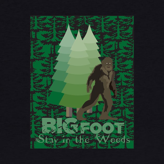 Bigfoot. Stay in the woods by mypointink